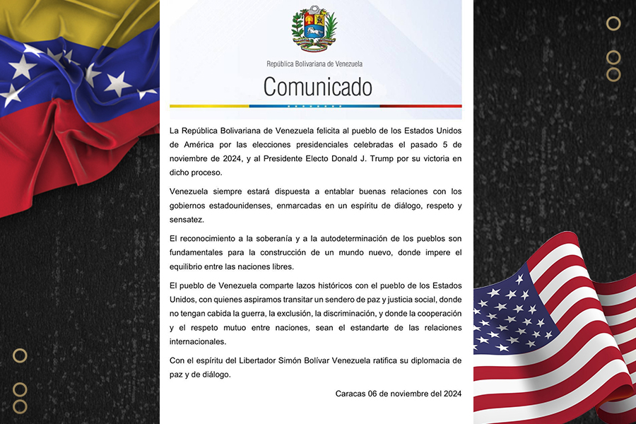 Comunicado: Venezuela felicita al pueblo de EE.UU por las elecciones presidenciales y al presidente Electo Donald J. Trump por su victoria