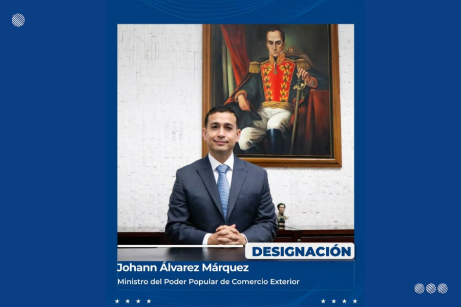 Economista Johann Álvarez Márquez es designado como nuevo Ministro del Poder Popular de Comercio Exterior